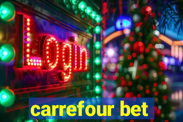 carrefour bet